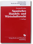 Spanisches Handels- und Wirtschaftsrecht